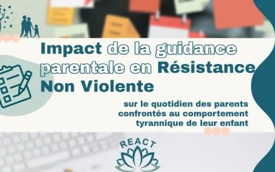 Impact de la guidance parentale en Résistance Non Violente sur le quotidien des parents